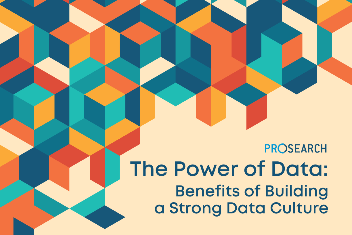 The Power of Data: Benefits of Building a Strong Data Culture